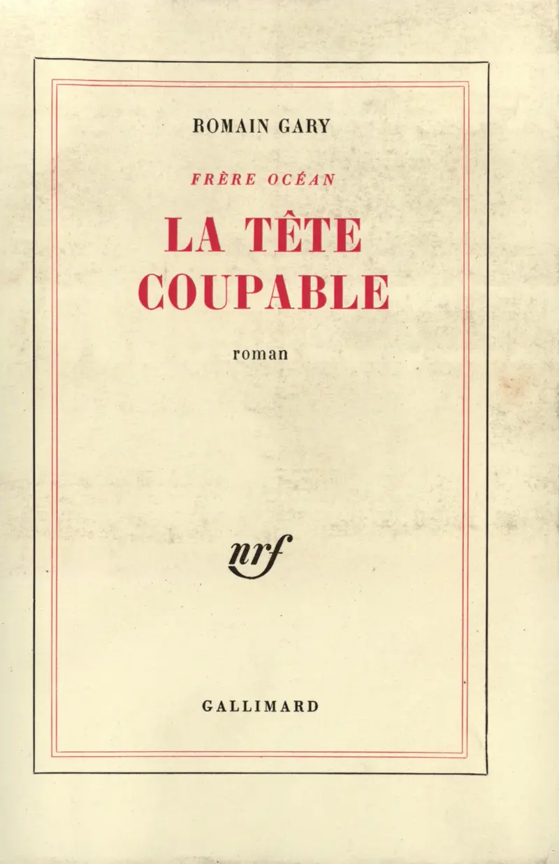 La tête coupable - Romain Gary