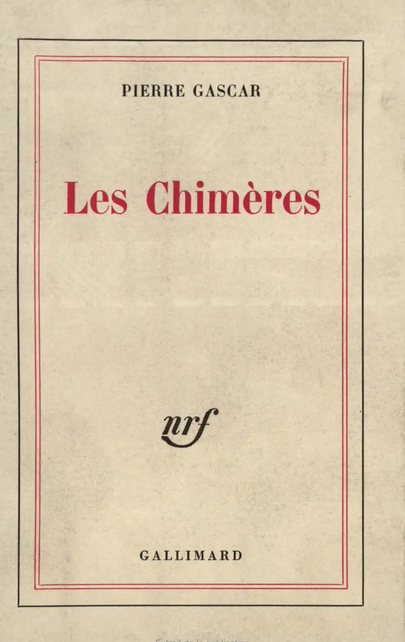 Les Chimères - Pierre Gascar
