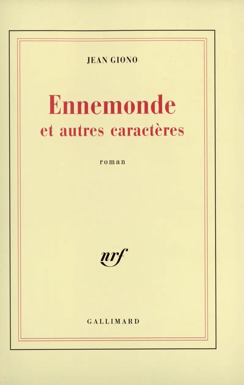 Ennemonde et autres caractères - Jean Giono
