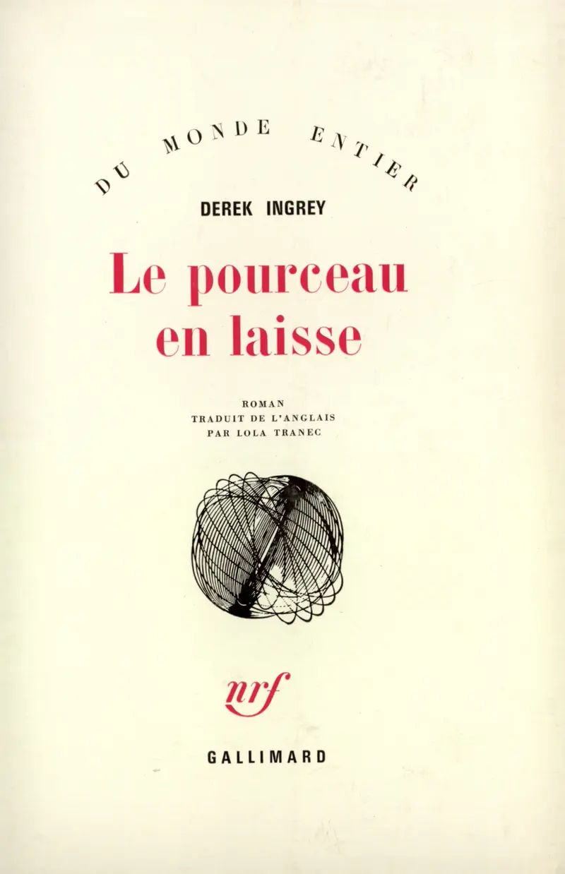 Le Pourceau en laisse - Derek Ingrey