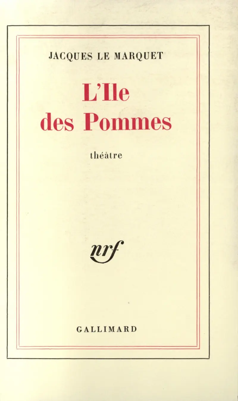 L'Île des pommes - Jacques Le Marquet
