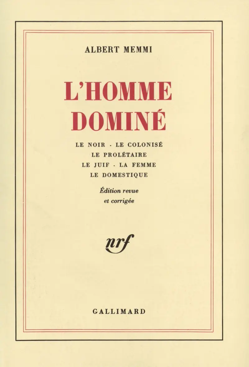 L'homme dominé - Albert Memmi