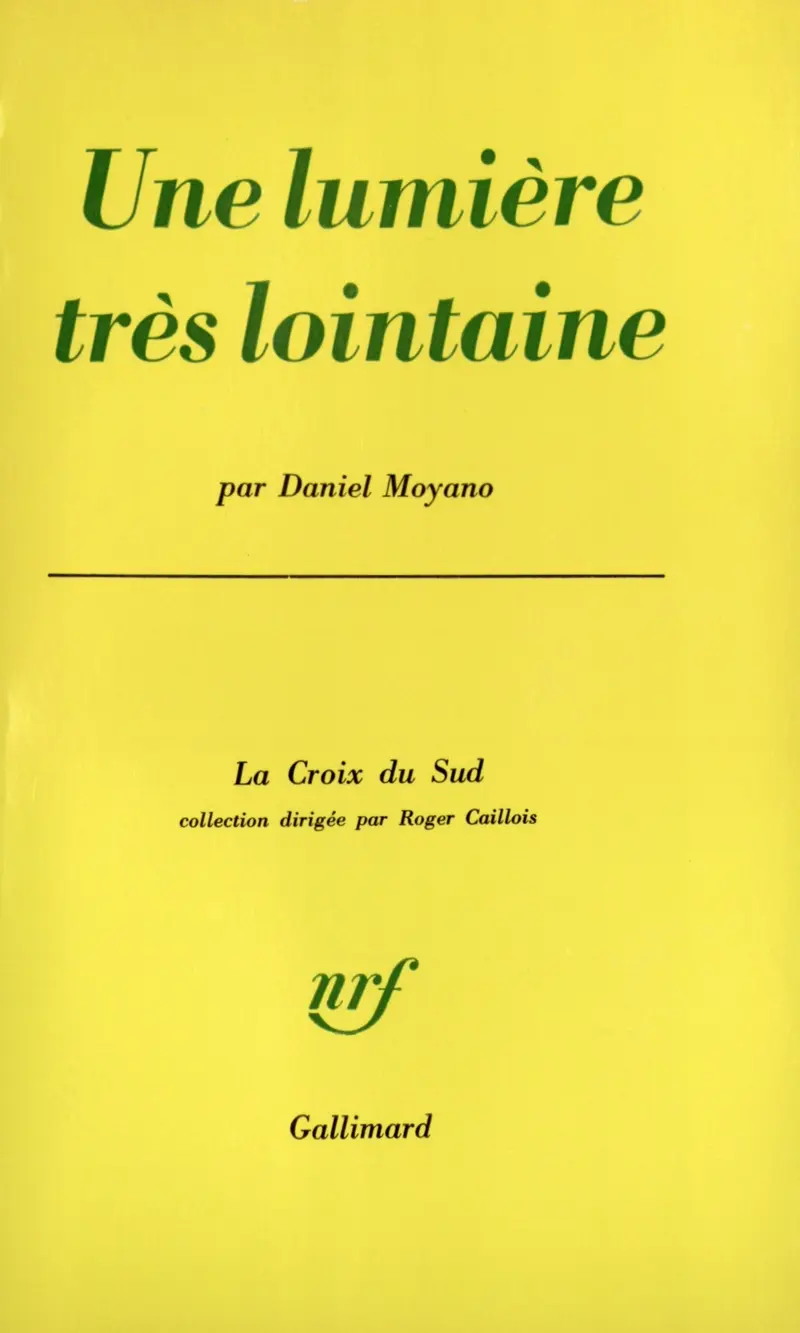 Une lumière très lointaine - Daniel Moyano