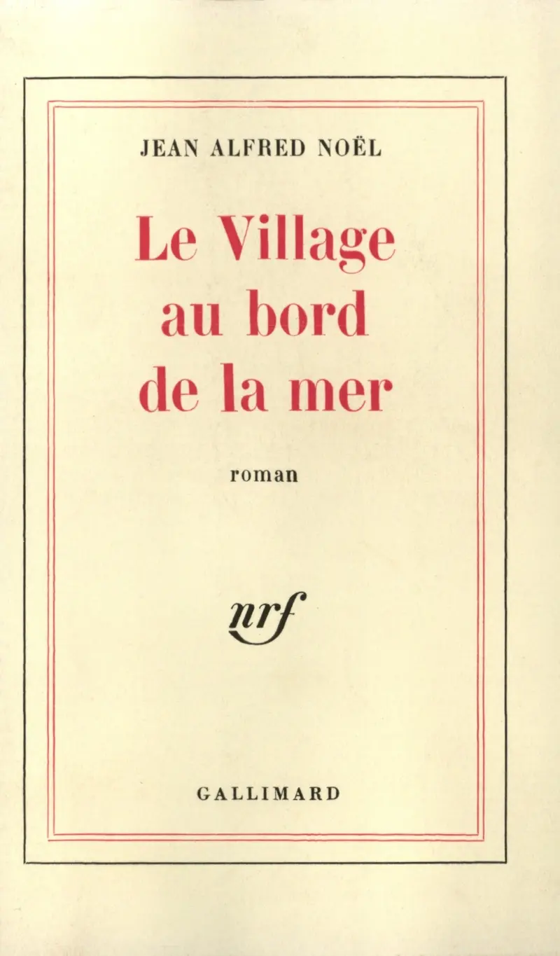 Le Village au bord de la mer - Jean-Alfred Noël