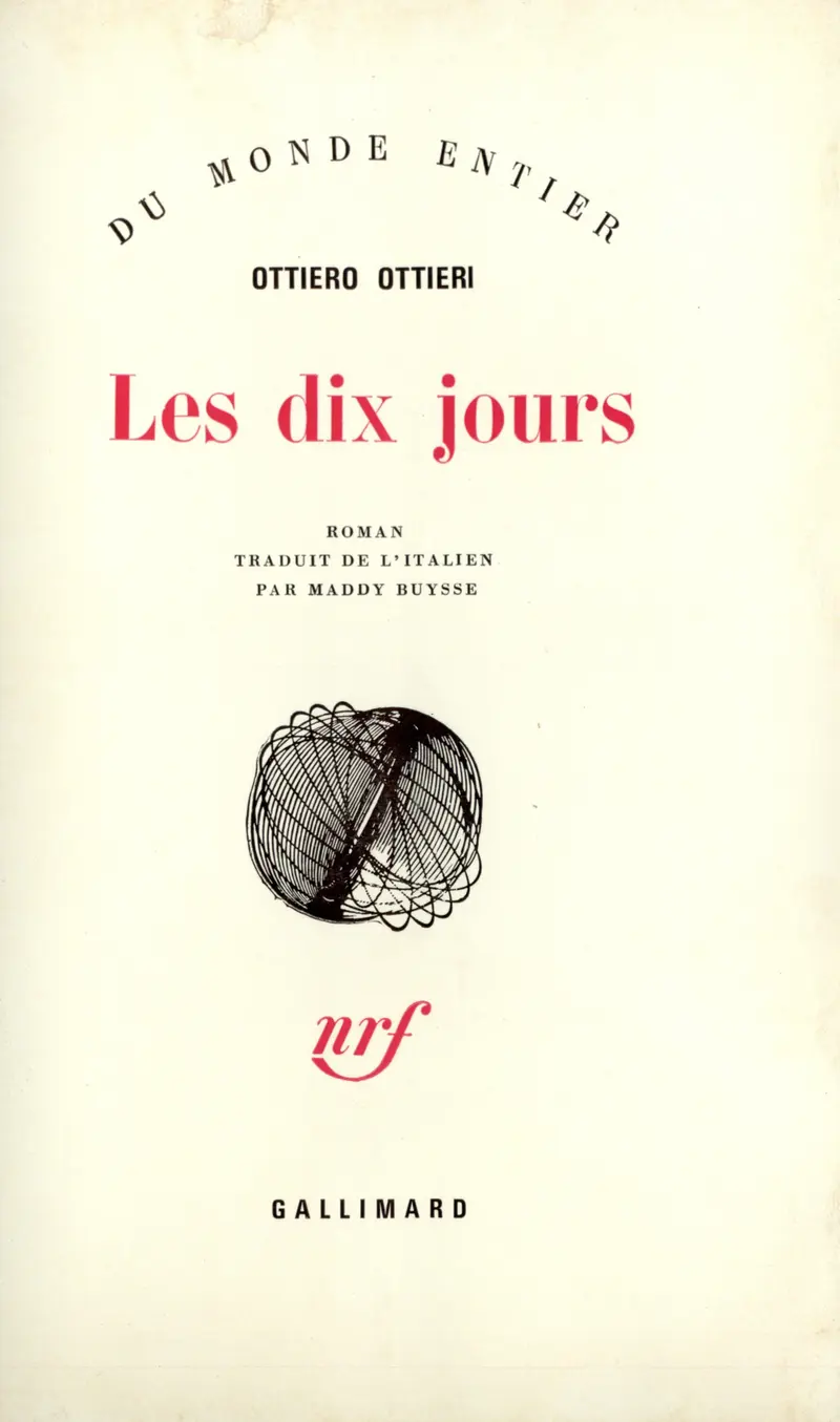 Les Dix Jours - Ottiero Ottieri