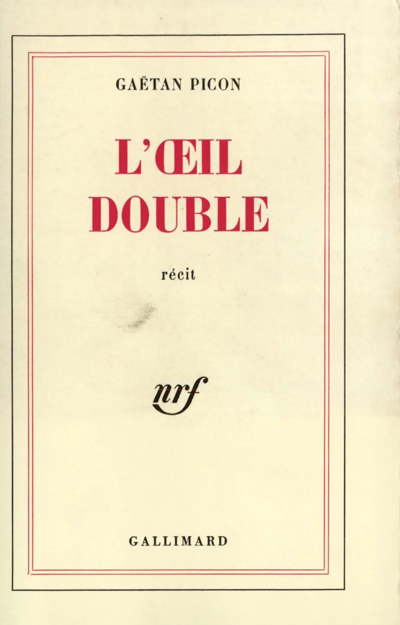 L'Œil double - Gaëtan Picon