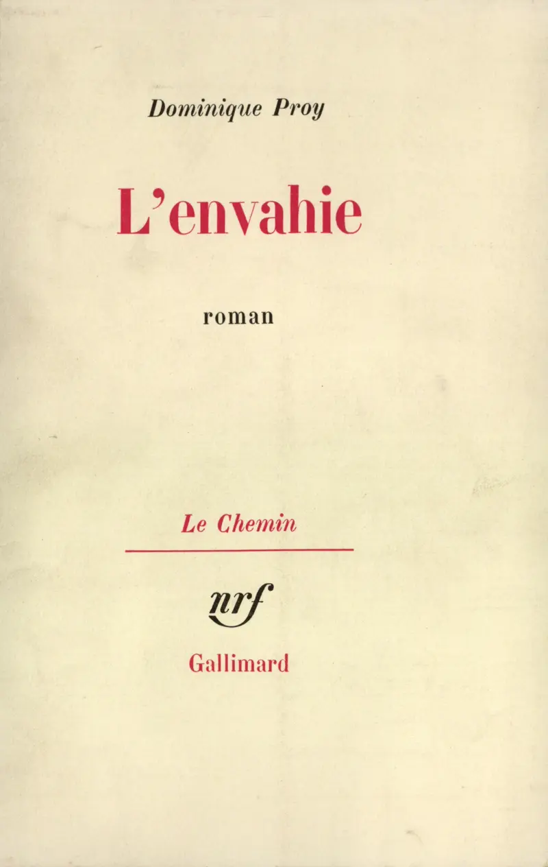 L'Envahie - Dominique Proy