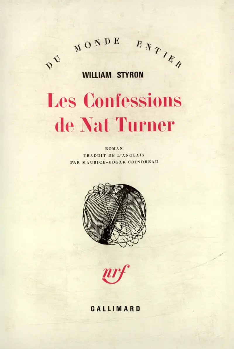 Les Confessions de Nat Turner - William Styron