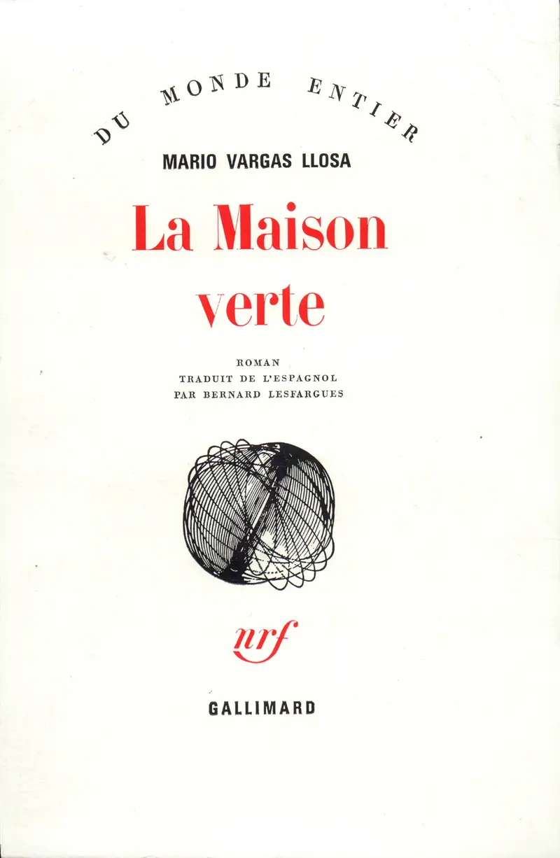 La Maison verte - Mario Vargas Llosa