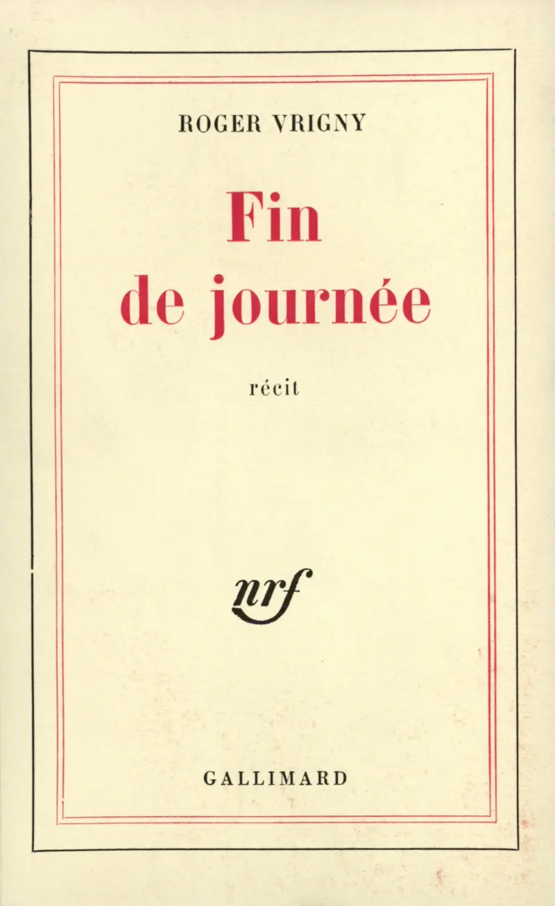 Fin de journée - Roger Vrigny