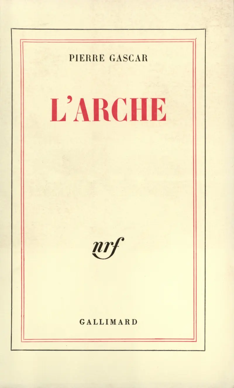 L'Arche - Pierre Gascar