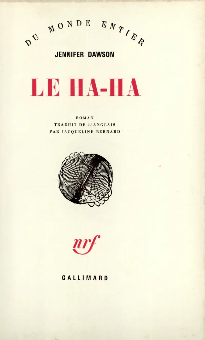 Le Ha-Ha - Jennifer Dawson