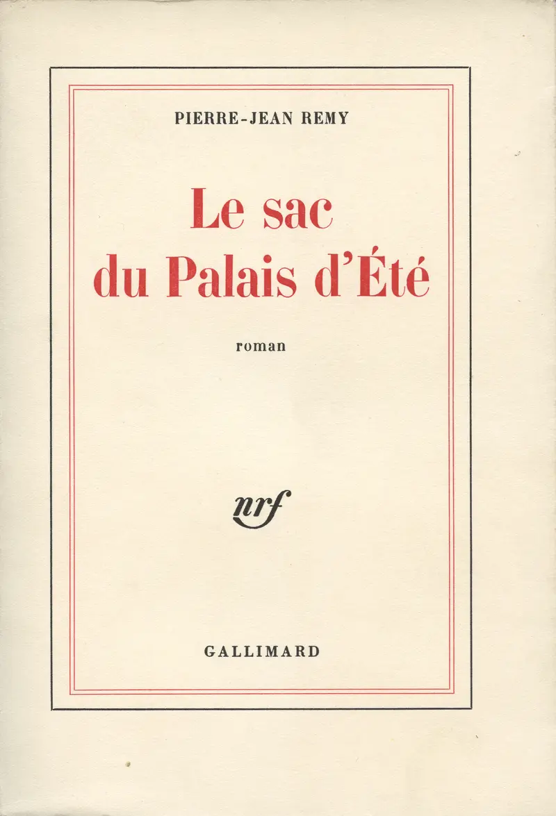 Le Sac du Palais d'Été - Pierre-Jean Remy