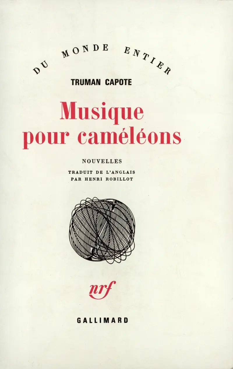 Musique pour caméléons - Truman Capote