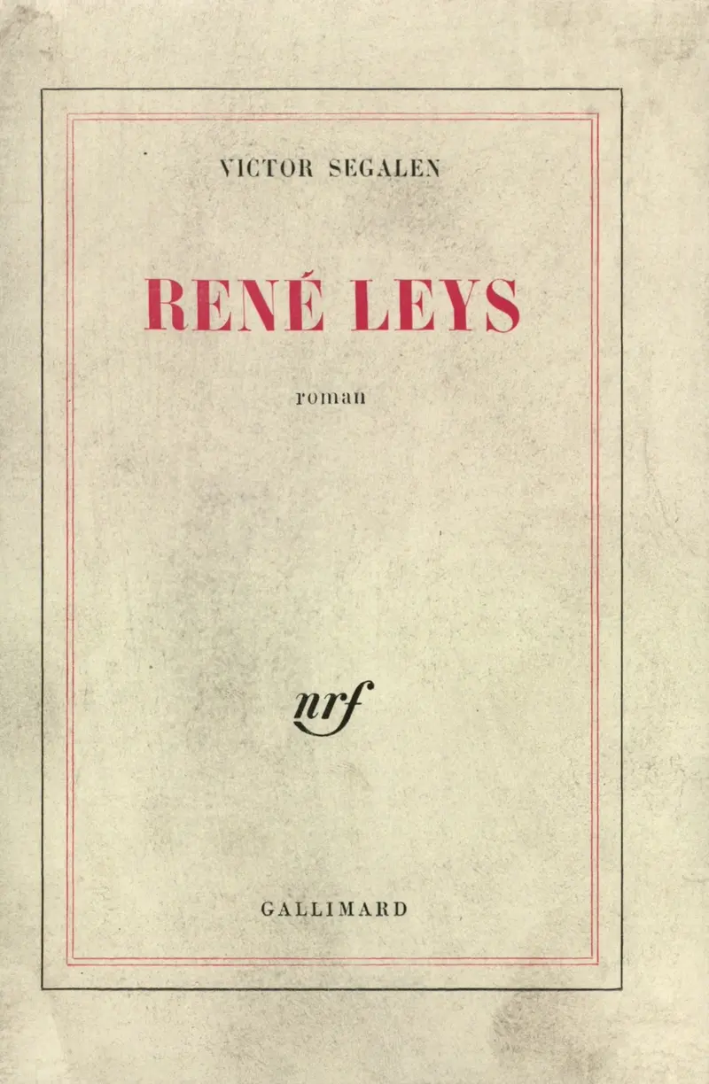 René Leys - Victor Segalen