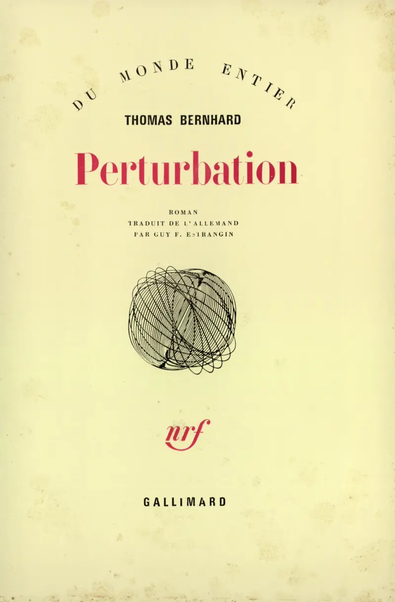 Perturbation - Thomas Bernhard