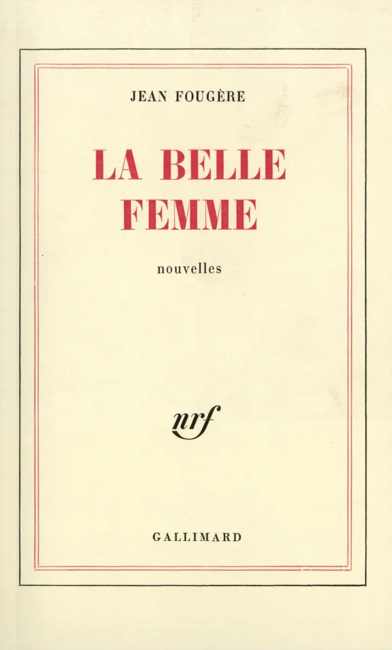 La Belle femme - Jean Fougère
