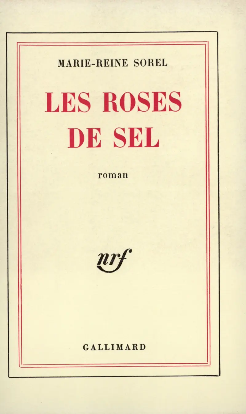 Les Roses de sel - Marie-Reine Sorel