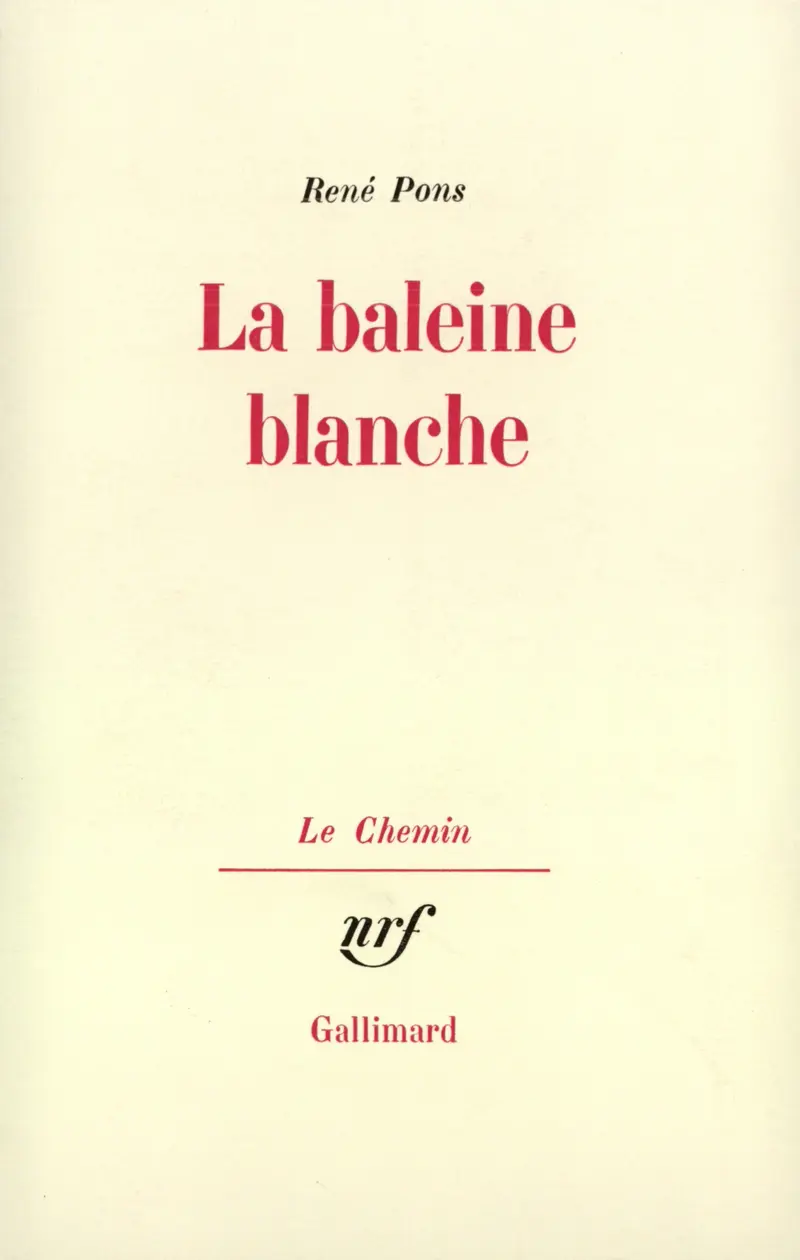 La Baleine blanche - René Pons