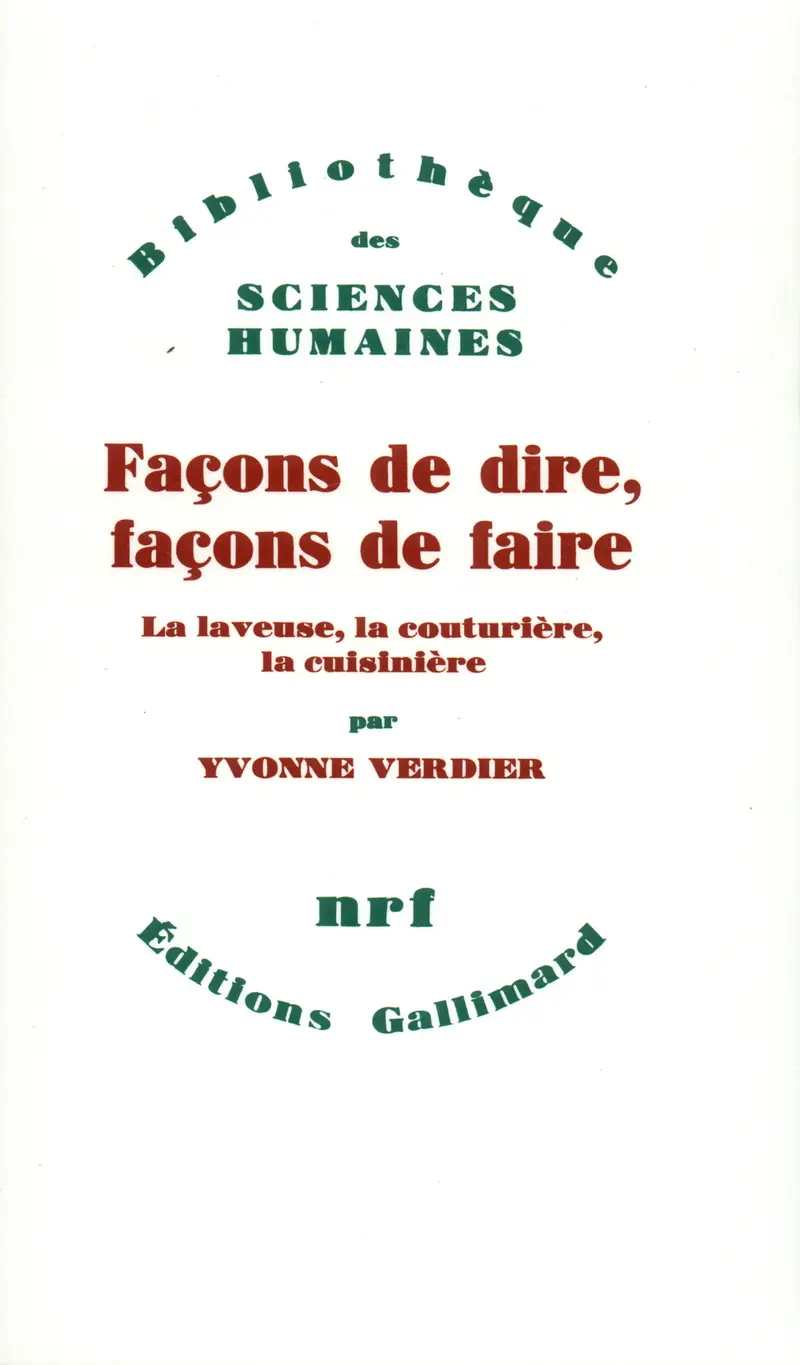 Façons de dire, façons de faire - Yvonne Verdier