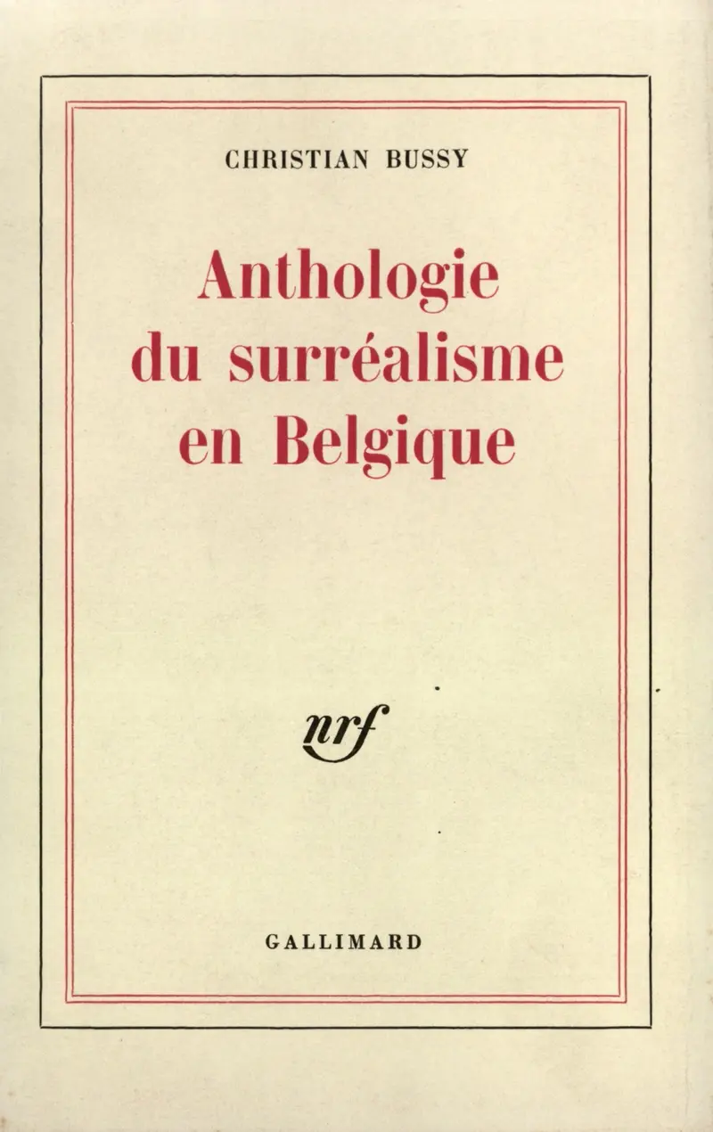 Anthologie du surréalisme en Belgique - Collectif