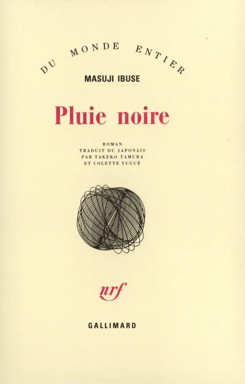 Pluie noire - Ibuse Masuji