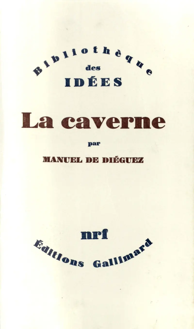 La Caverne - Manuel de Diéguez