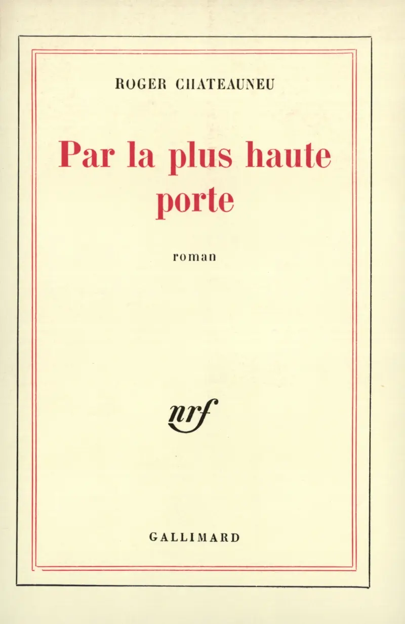 Par la plus haute porte - Roger Chateauneu