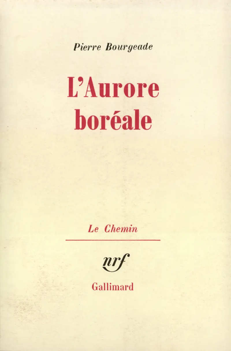 L'Aurore boréale - Pierre Bourgeade