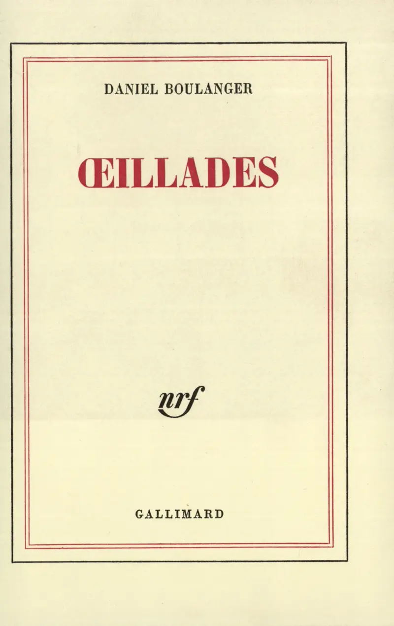 Œillades - Daniel Boulanger