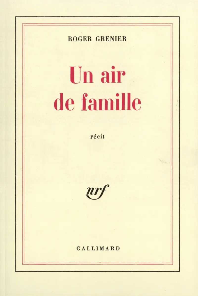 Un air de famille - Roger Grenier