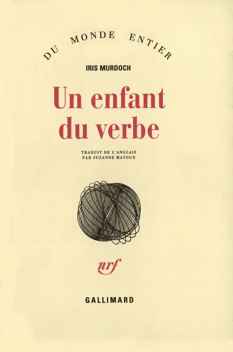Un enfant du verbe - Iris Murdoch