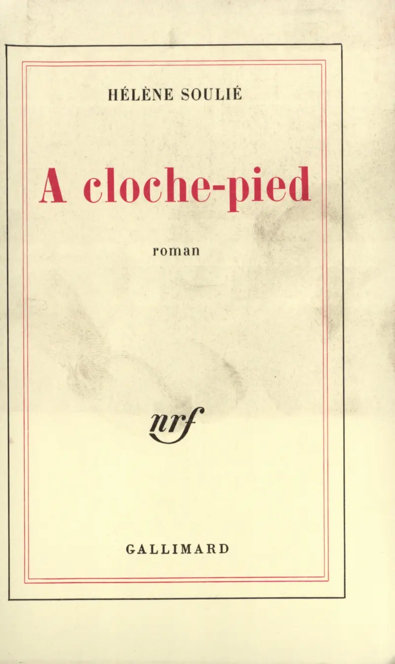 À cloche-pied - Hélène Soulié