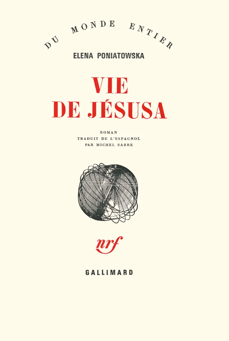 Vie de Jésusa - Elena Poniatowska