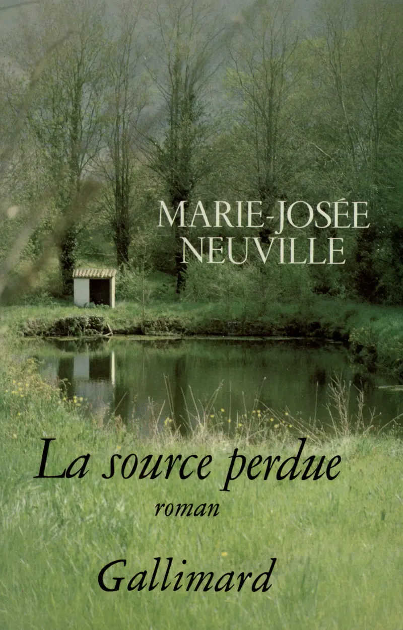 La Source perdue - Marie-Josée Neuville