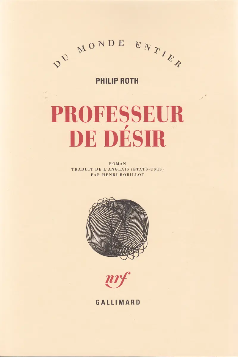 Professeur de désir - Philip Roth