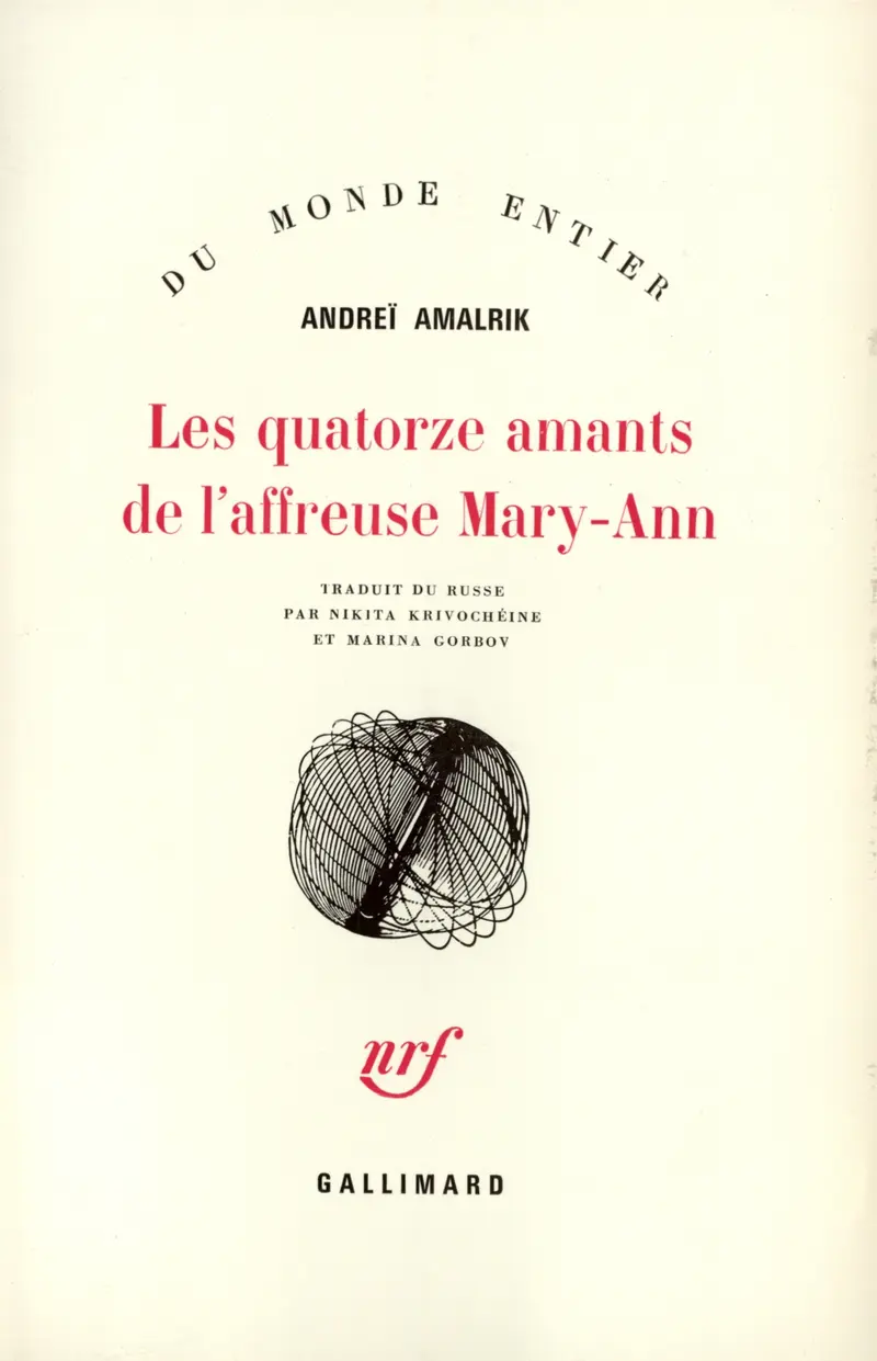 Les Quatorze amants de l'affreuse Mary-Ann - Andreï Amalrik