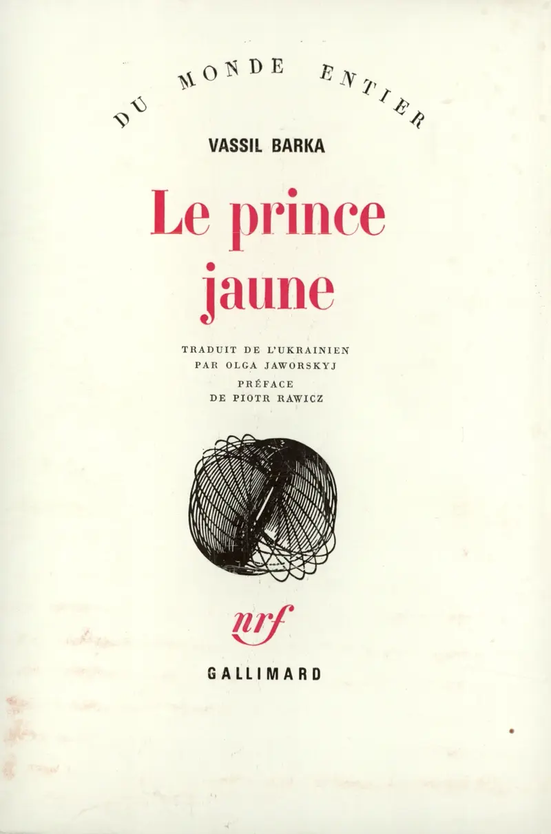 Le Prince jaune - Vassil Barka