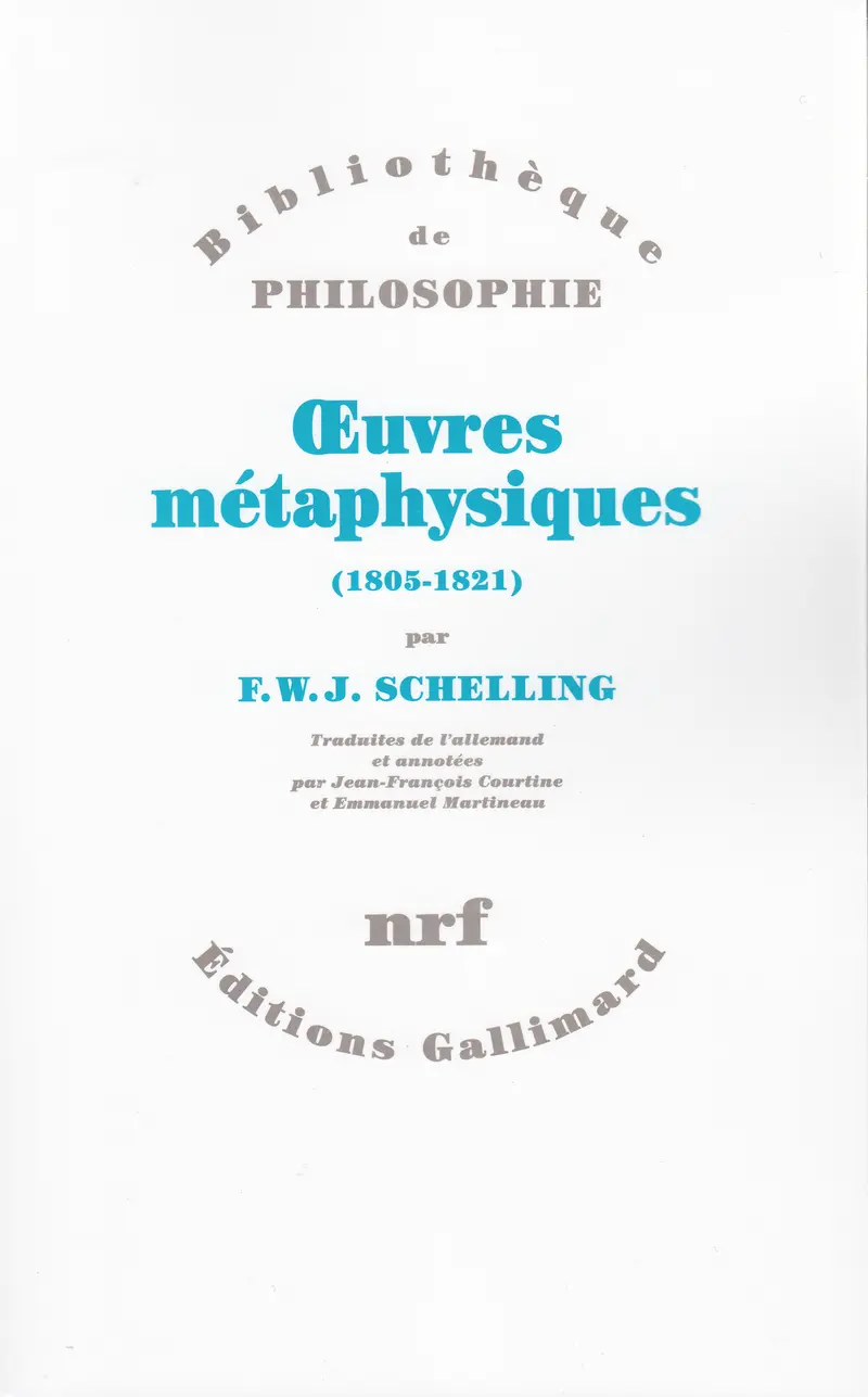 Œuvres métaphysiques - F.W.J. Schelling