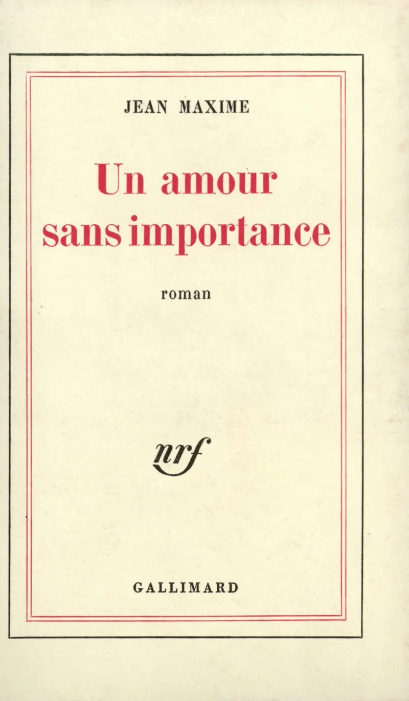 Un amour sans importance - Jean Maxime