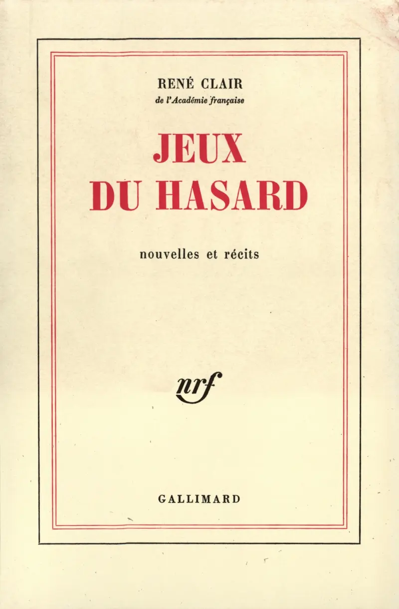 Jeux du hasard - René Clair