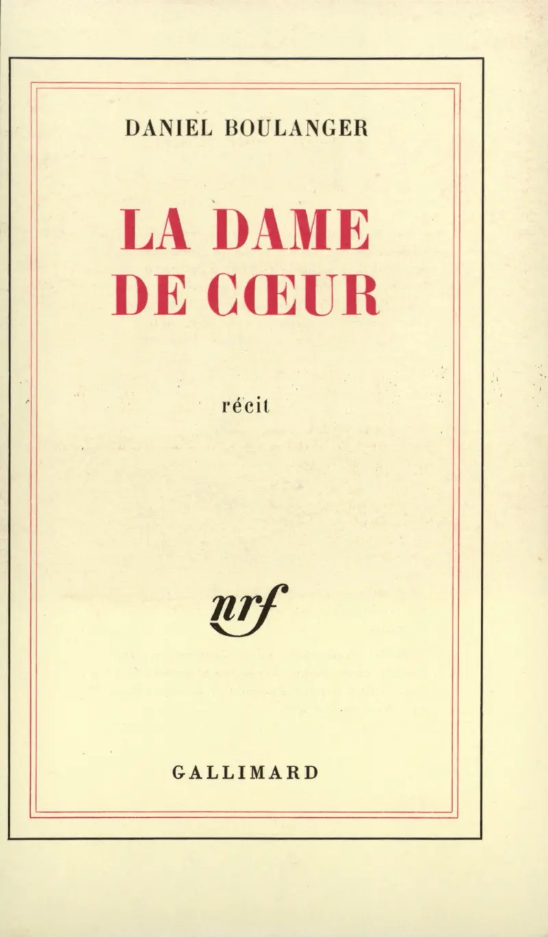 La dame de cœur - Daniel Boulanger