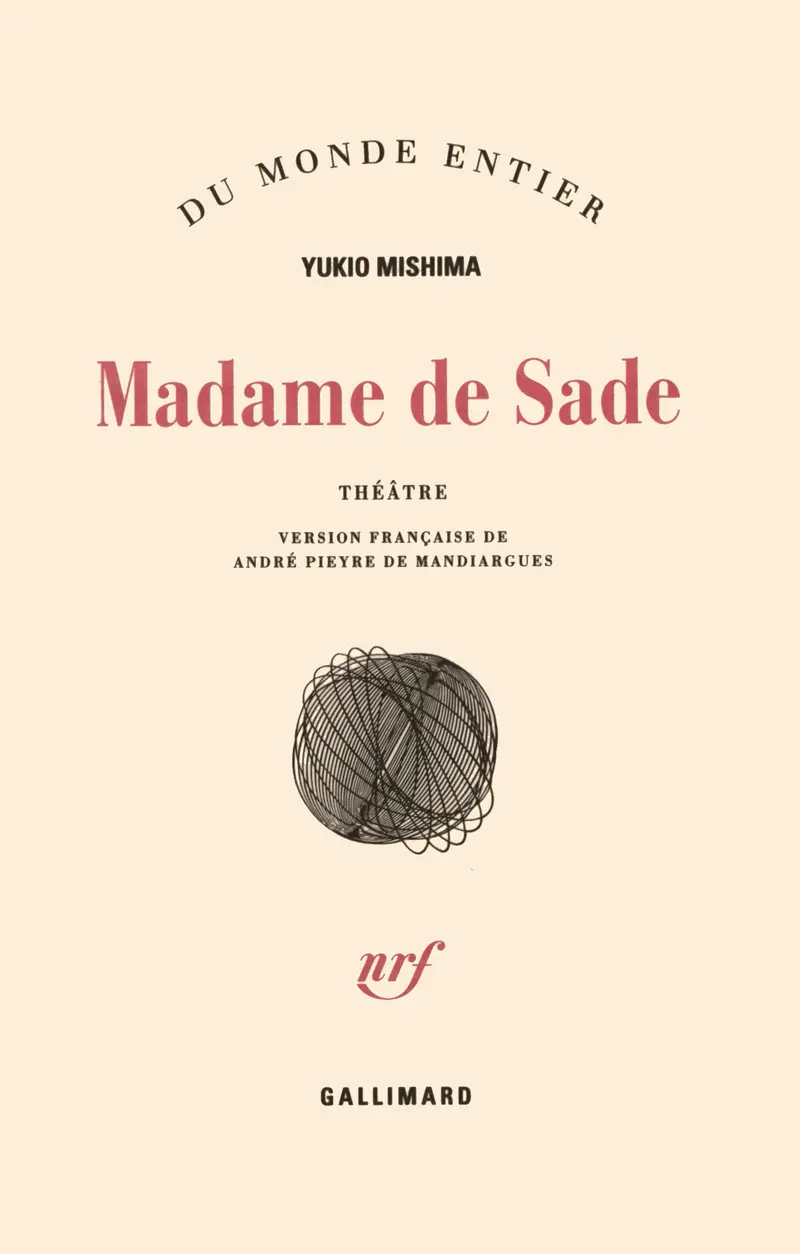 Madame de Sade - Yukio Mishima
