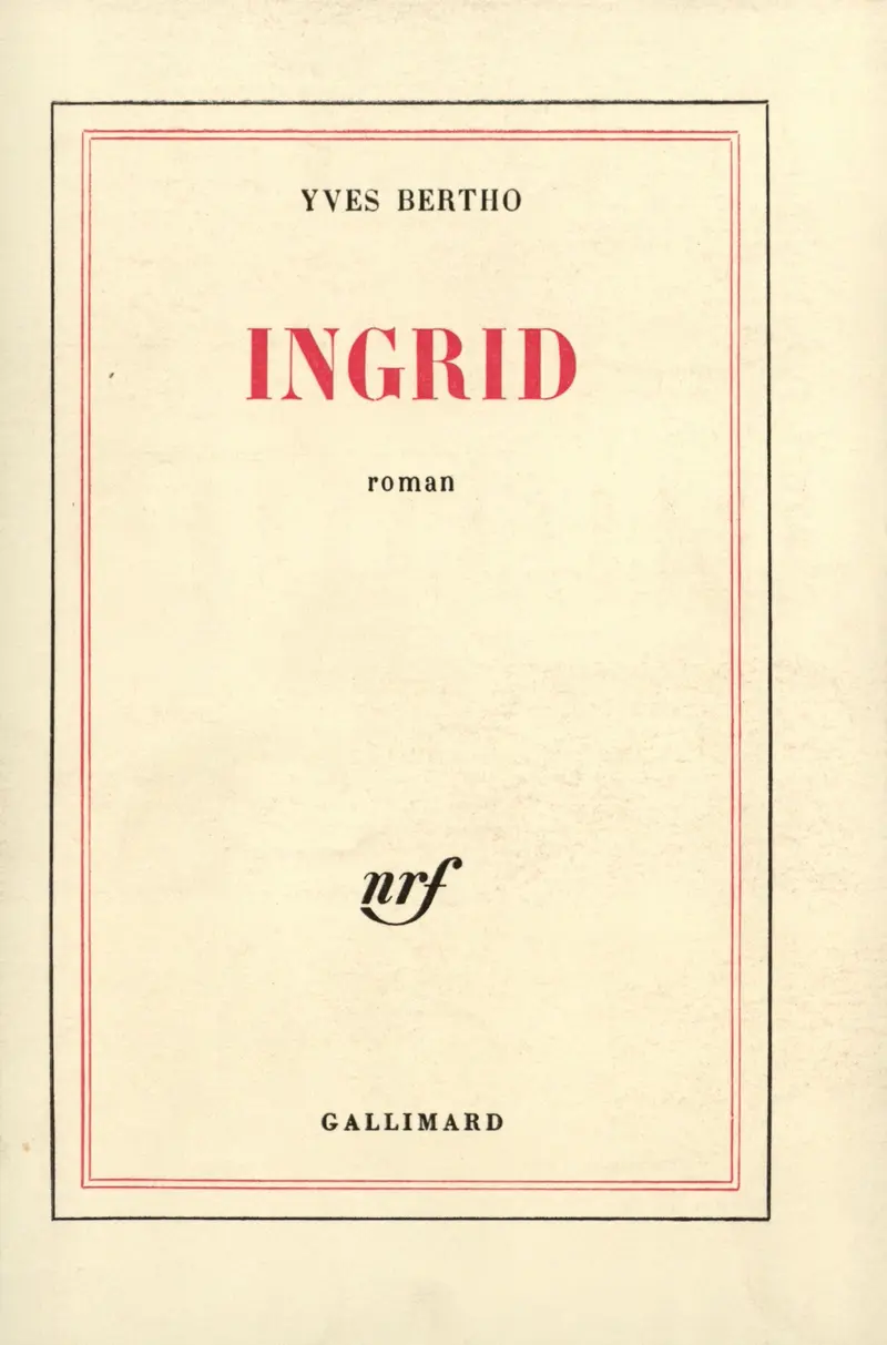 Ingrid - Yves Bertho