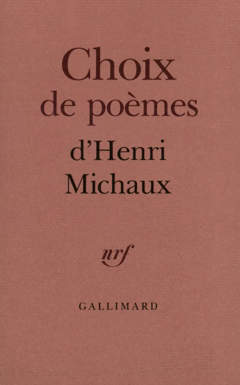 Choix de poèmes - Henri Michaux