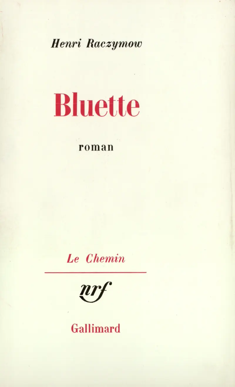 Bluette - Henri Raczymow