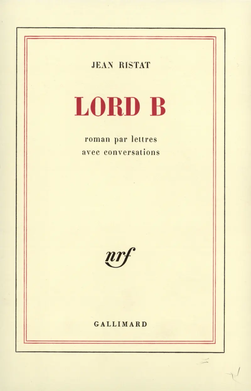 Lord B - Jean Ristat