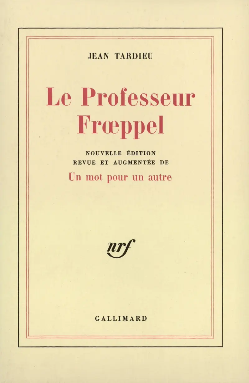 Le Professeur Frœppel - Jean Tardieu