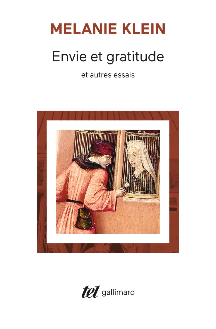 Envie et gratitude et autres essais - Melanie Klein