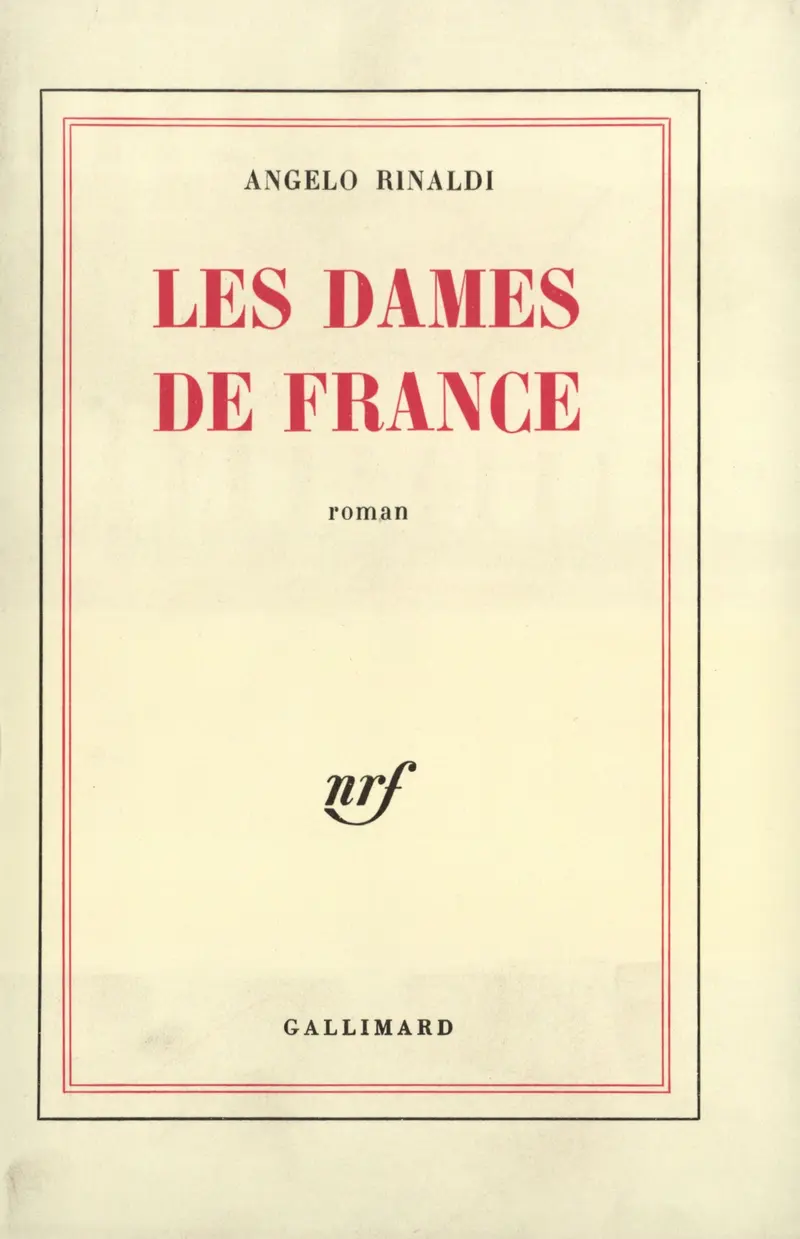 Les Dames de France - Angelo Rinaldi